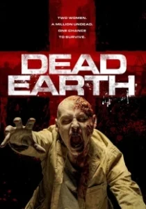 Постер Мертвая земля (Deadland)