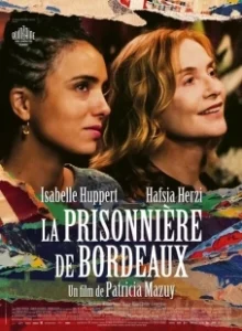 Постер Часы приёма (La prisonnière de Bordeaux)