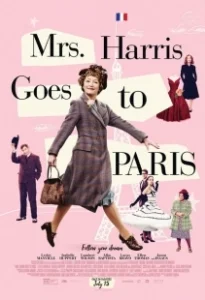 Постер Миссис Харрис едет в Париж (Mrs. Harris Goes to Paris)