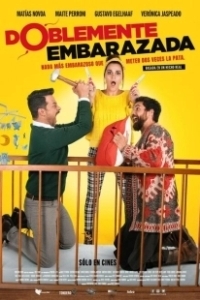 Постер Дважды беременна (Doblemente Embarazada)
