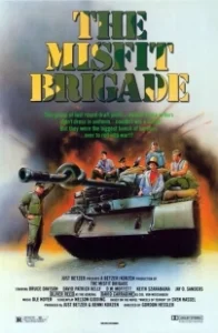 Постер Колеса страха (The Misfit Brigade)