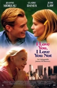 Постер Я люблю тебя, я тебя не люблю (I Love You, I Love You Not)