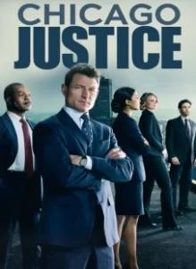 Постер Правосудие Чикаго (Chicago Justice)