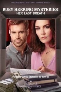 Постер Расследования Руби Херринг: Последний вздох (Ruby Herring Mysteries: Her Last Breath)