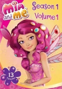 Постер Миа и я (Mia and Me)