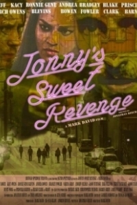 Постер Сладкая месть Джонни (Jonny's Sweet Revenge)