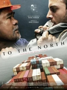 Постер На Север (To the North)