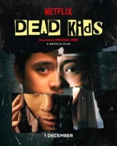 Постер Мёртвые детки (Dead Kids)