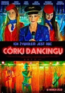 Постер Дочери танца (The Lure - Córki dancingu)