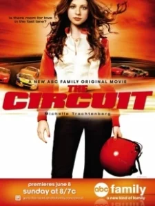 Постер Кольцевые гонки (The Circuit)