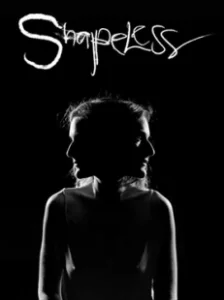 Постер Бесформенное (Shapeless)