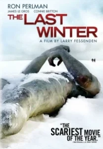 Постер Последняя зима (The Last Winter)