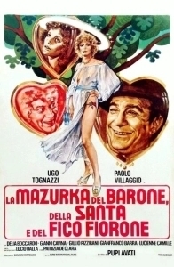 Постер Мазурка барона, святой девы и фигового дерева (La mazurka del barone, della santa e del fico fiorone)