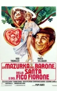 Постер Мазурка барона, святой девы и фигового дерева (La mazurka del barone, della santa e del fico fiorone)