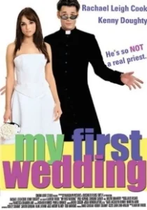 Постер Моя первая свадьба (My First Wedding)