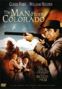 Постер Человек из Колорадо (The Man from Colorado)