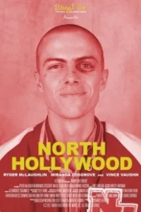 Постер Северный Голливуд (North Hollywood)