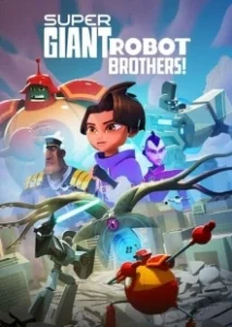 Постер Супергиганты братья-роботы (Super Giant Robot Brothers)