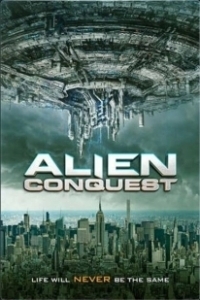 Постер Инопланетное вторжение (Alien Conquest)
