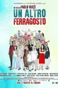 Постер Ещё один Феррагосто (Un altro Ferragosto)