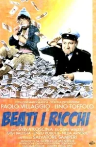 Постер Везет богачам (Beati i ricchi)