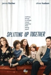 Постер Разделенные вместе (Splitting Up Together)