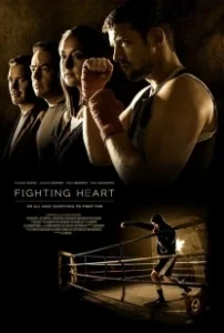 Постер С боем в сердце (Fighting Heart)