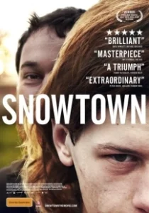 Постер Снежный город (Snowtown)