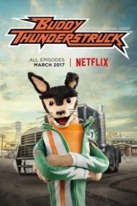 Постер Бадди Громанутый (Buddy Thunderstruck)