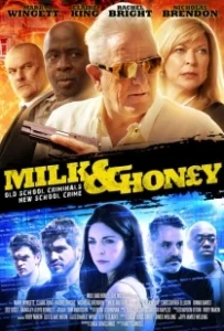 Постер Король Преступности (Milk and Honey)