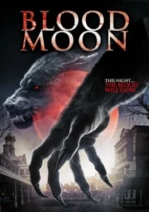 Постер Кровавая луна (Bloodmoon)