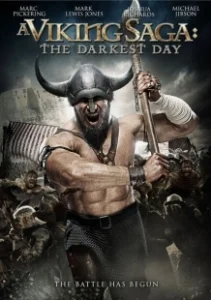 Постер Сага о викингах: Тёмные времена (A Viking Saga: The Darkest Day)