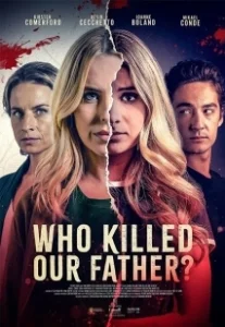Постер Кто убил нашего отца? (Who Killed Our Father?)