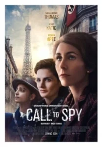 Постер Позывные (A Call to Spy)