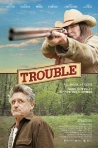 Постер Разлад (Trouble)