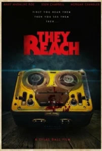 Постер Приходящие (They Reach)