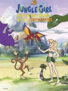Постер Девочка из джунглей (Jungle Girl and The Lost Island of The Dinosaurs)