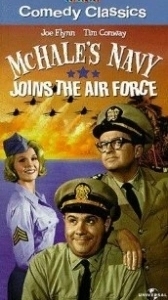 Постер Флот МакХэйла (McHale's Navy Joins the Air Force)
