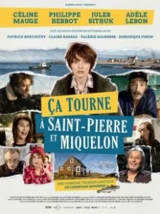 Постер Съёмки в Сен-Пьере и Микелоне (Ça tourne à Saint-Pierre et Miquelon)