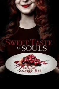 Постер Сладкие души (Sweet Taste of Souls)
