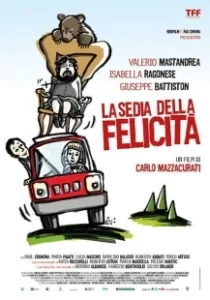Постер Не в стульях счастье (La sedia della felicità)