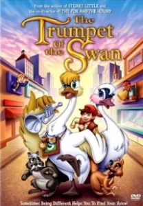 Постер Лебединая труба (The Trumpet of the Swan)