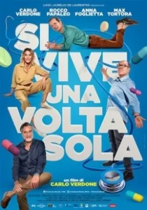 Постер Один раз живём (Si vive una volta sola)