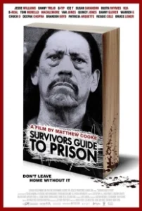 Постер Руководство по выживанию в тюрьме (The Survivor's Guide to Prison)