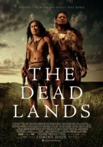 Постер Мёртвые земли (The Dead Lands)