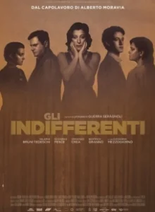 Постер Равнодушные (Gli indifferenti)
