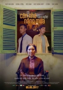 Постер Старый дом (Có Căn Nhà Nằm Nghe Nắng Mưa)