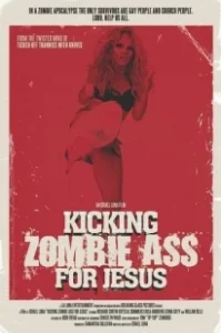 Постер Ожившие мертвецы в Далласе (Kicking Zombie Ass for Jesus)