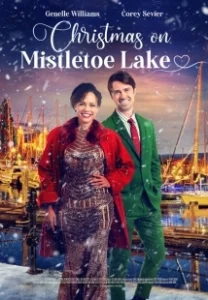 Постер Рождество на Озере Омелы (Christmas on Mistletoe Lake)