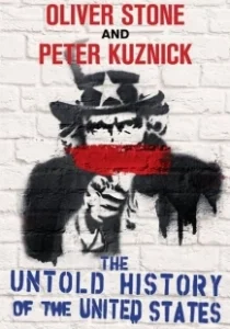 Постер Нерассказанная история Соединенных Штатов Оливера Стоуна (Amerika'nın Gizli Tarihi)